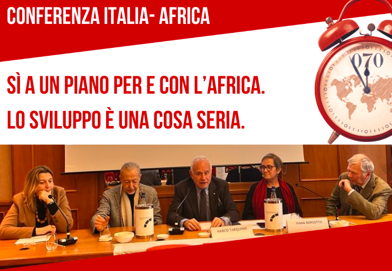Sì a un Piano per e con l’Africa. Lo sviluppo è una cosa seria.